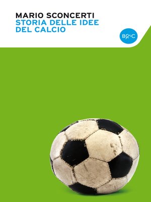 cover image of Storia delle idee del calcio